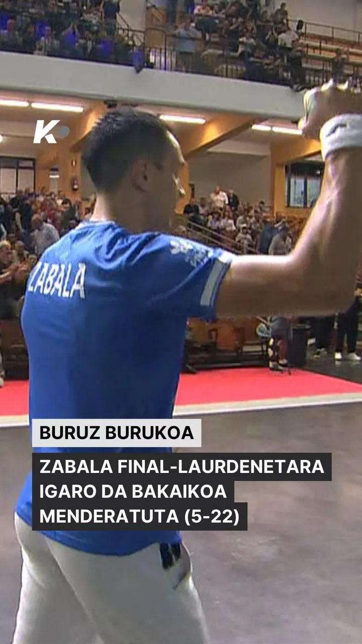Banakakoa final-zortzirenak: Bakaikoa vs Zabala