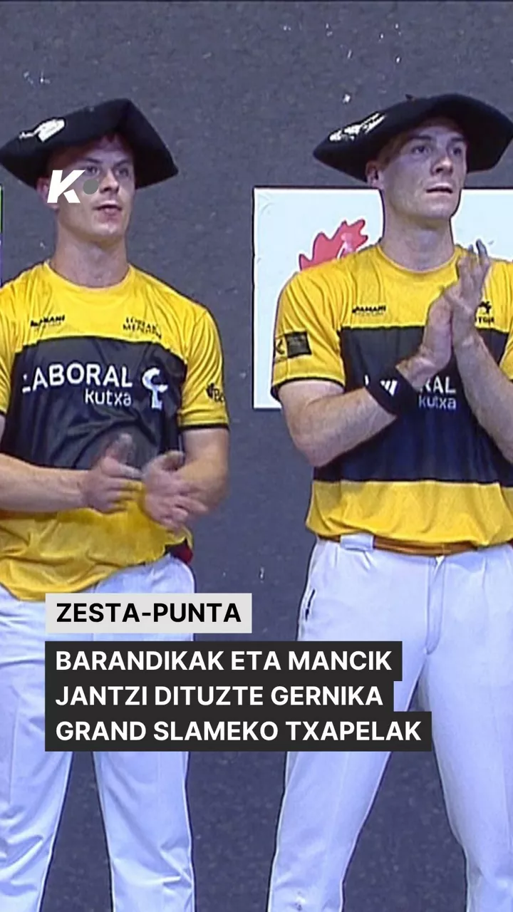 Zesta punta Gernika Grand Slam Barandika eta Manci