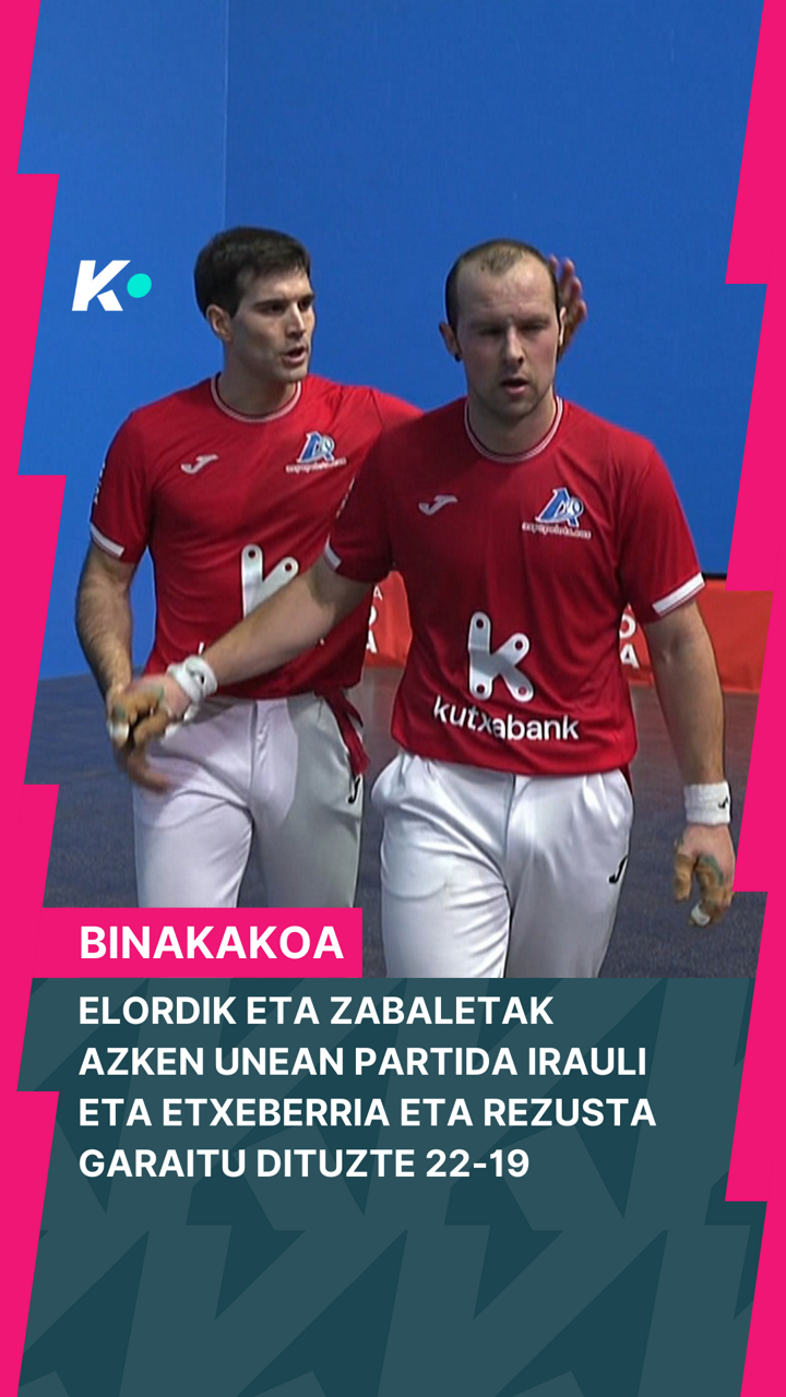 Elordi-Zabaleta vs Etxeberria-Rezusta