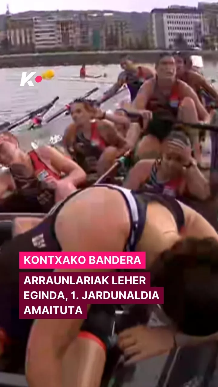 Arrauna Kontxako Bandera arraunlarien nekea