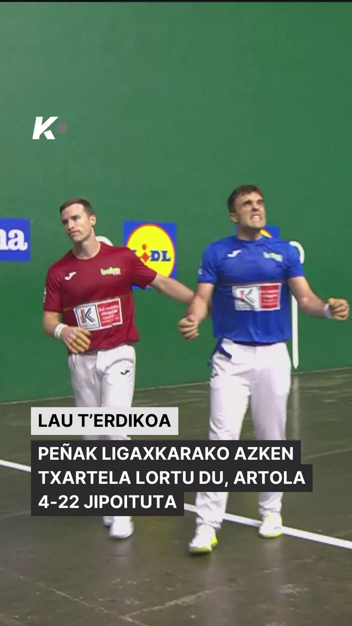 Lau t'erdikoa 2026: Peña final-laurdenetara