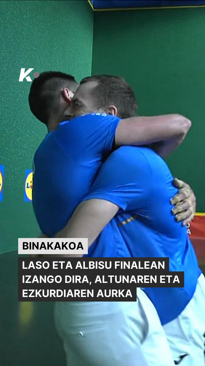 Binakakoa: Elordi-Zabaleta vs Laso-Albisu