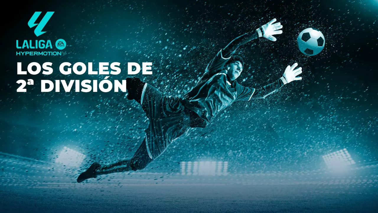 goles_segunda_laligahypermotion_es