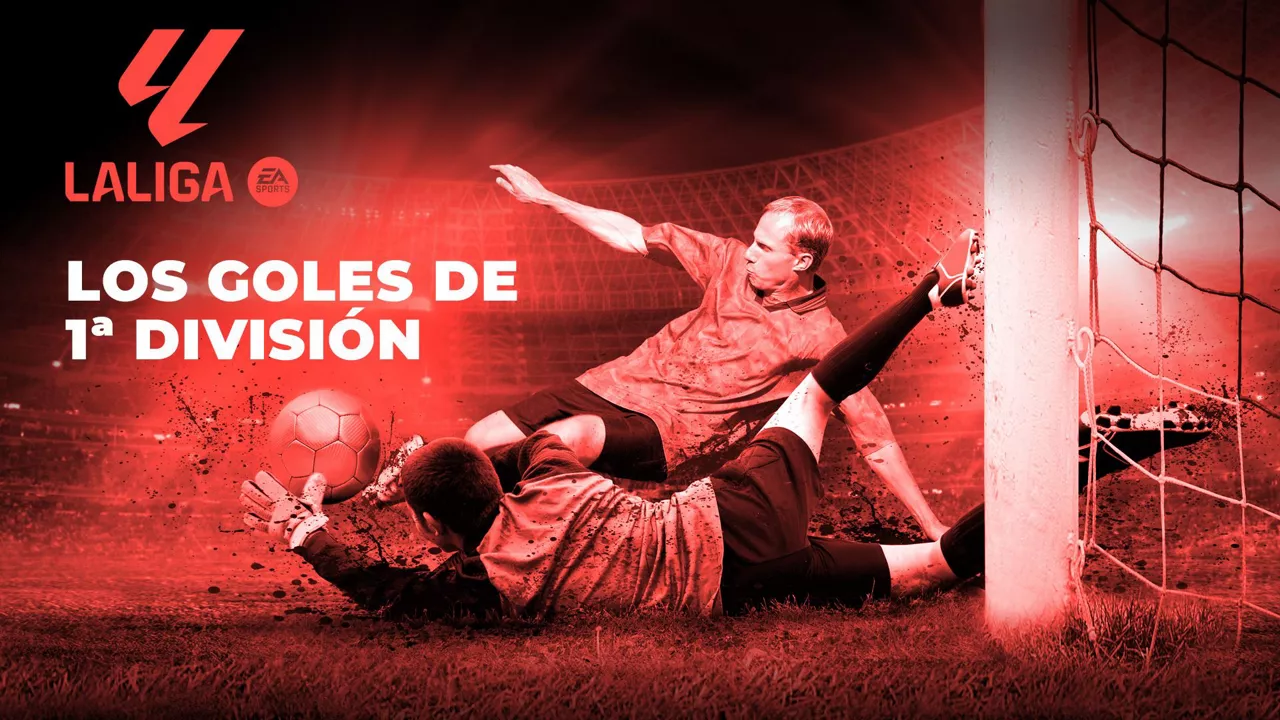 goles primera laligaeasports