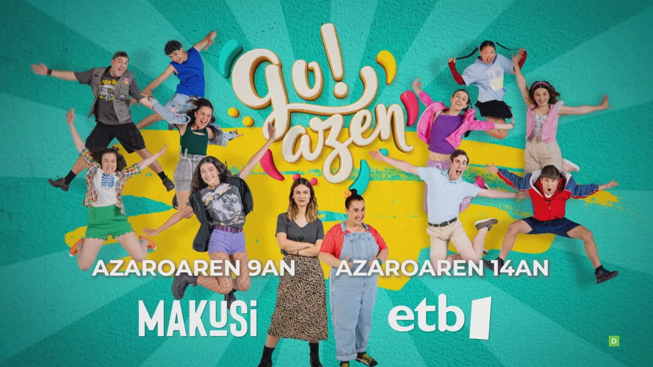 "GO!AZEN" telesailaren 12. denboraldia jada ikusgai MAKUSI plataforman, ostiralean ETB1ean