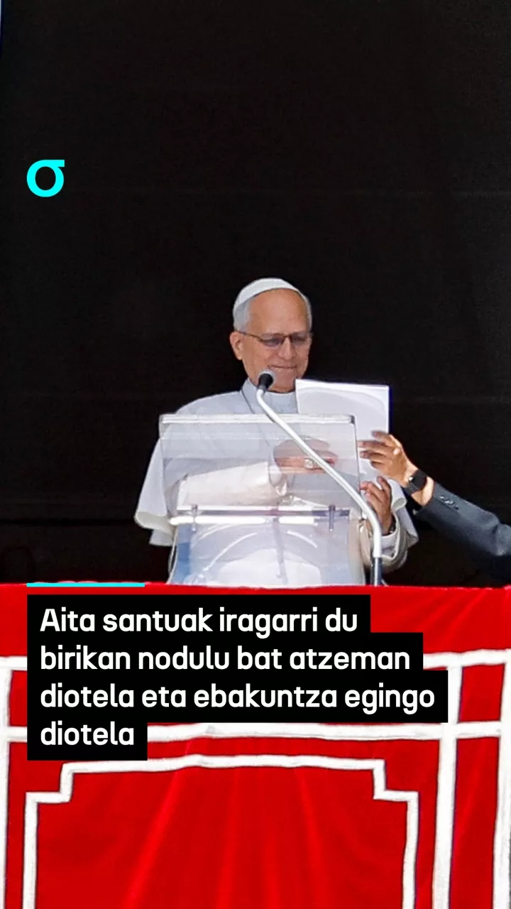 Aita santuak iragarri du birikan nodulu bat atzeman diotela eta ebakuntza egingo diotela