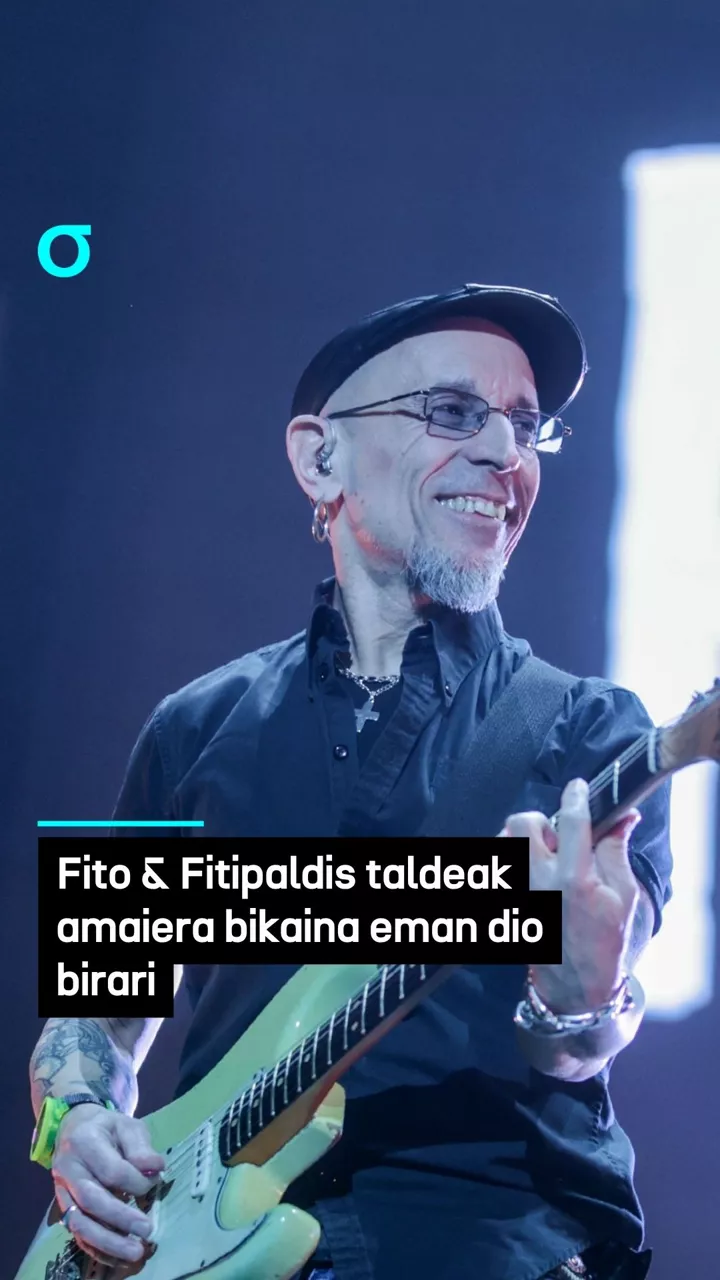 Fito & Fitipaldis taldeak amaiera bikaina eman dio birari
