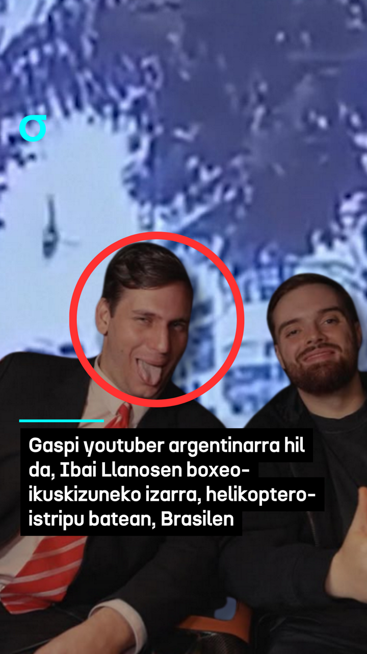 Tragedia, Rio de Janeiron: Gaspi youtuber argentinarra hil da, Ibai Llanosen boxeo-ikuskizuneko izarra, bi helikopteroren arteko talka bortitz batean