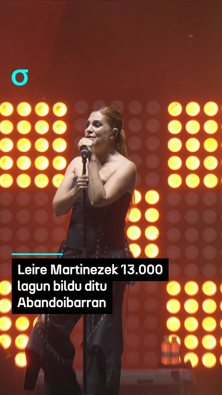 Leire Martinezek 13.000 lagun bildu ditu Abandoibarran, gau ahaztezin batean