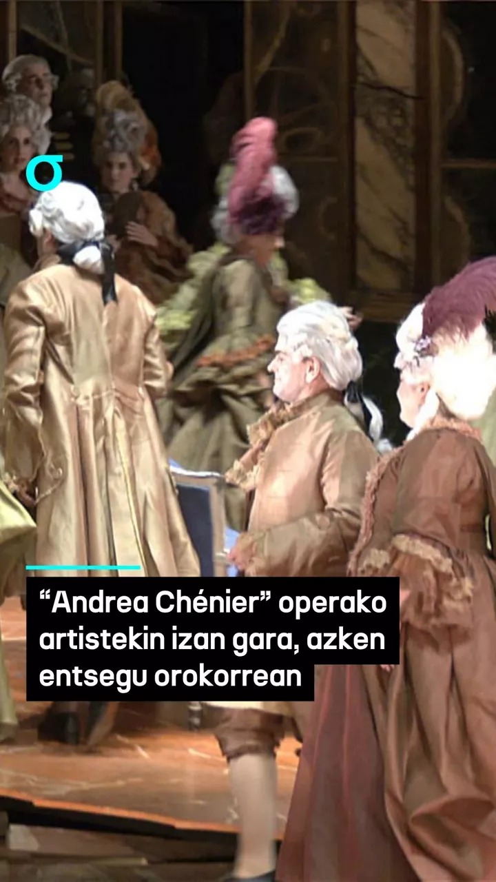 “Andrea Chénier” operako artistekin izan gara, azken entsegu orokorrean