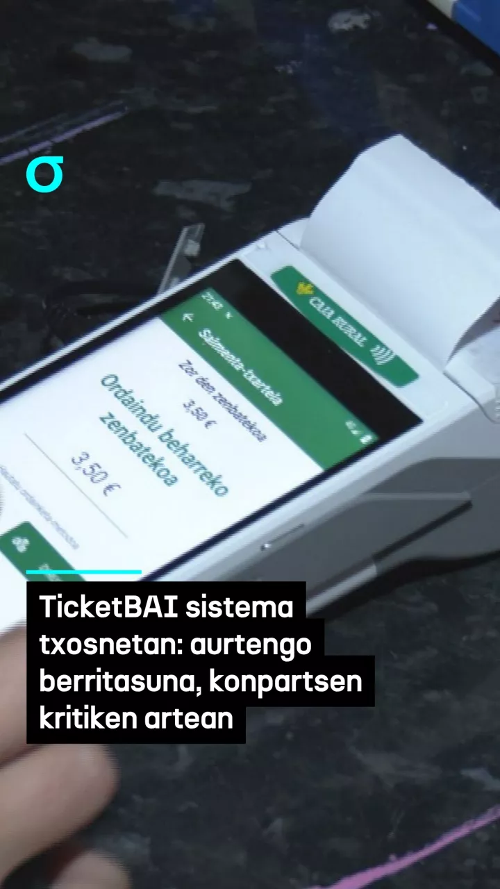 TicketBAI sistema txosnetan: aurtengo berritasuna, konpartsen kritiken artean
